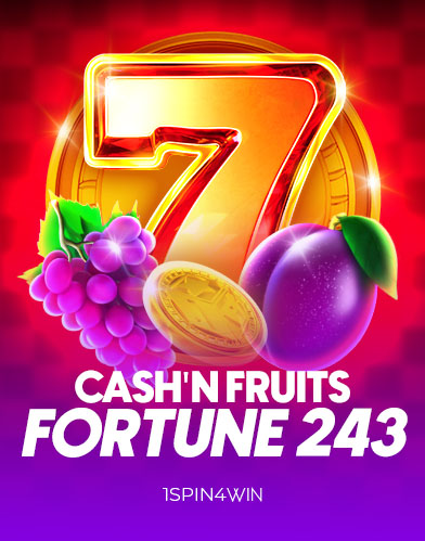 Cash'n Fruits Fortune 243