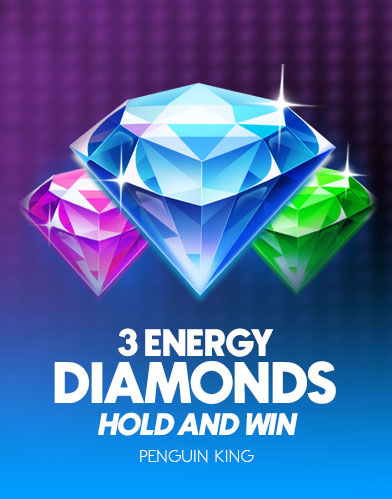 3 Energy Diamonds: Hold & Win