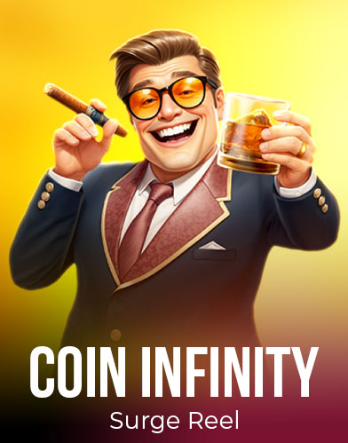 Coin infinity Surge Reel
