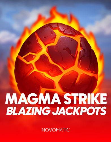 Magma Strike Blazing Jackpots