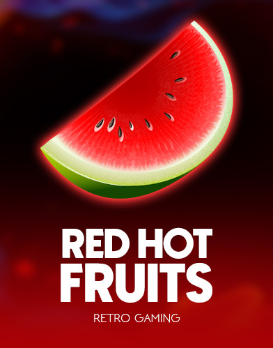 Red Hot Fruits