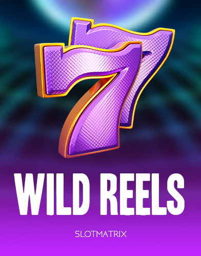 Wild Reels