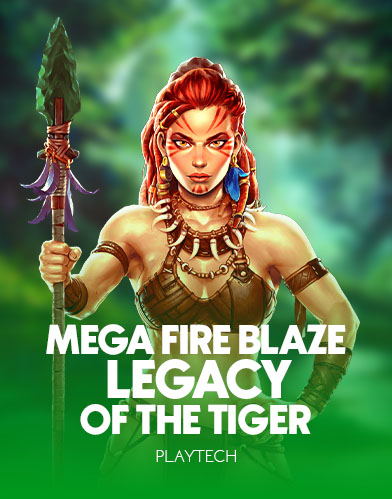 Mega Fire Blaze Jackpots Legacy of the Tiger