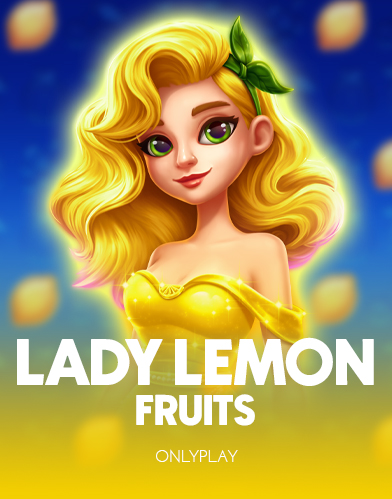Lady Lemon Fruits