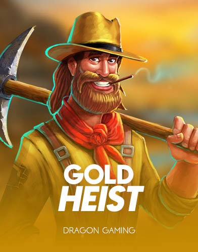 Gold Heist