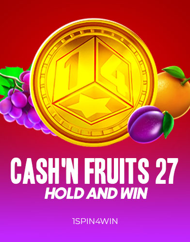 Cash'n Fruits 27 Hold And Win