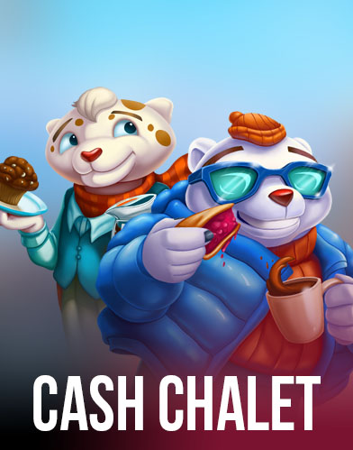 Cash Chalet