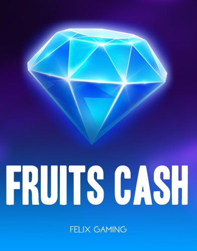 Fruits Cash