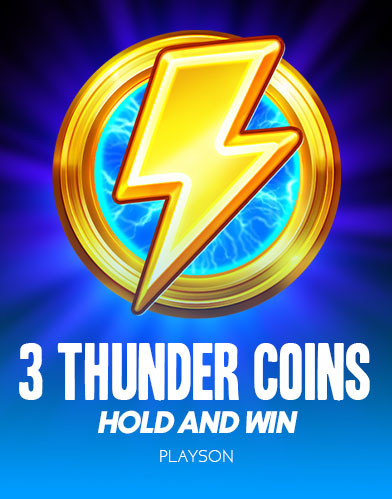 3 Thunder Coins: Hold and Win
