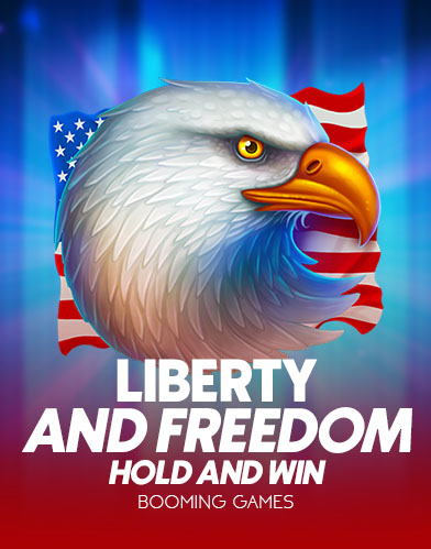 Liberty and Freedom Hold and Win Extreme 10,000