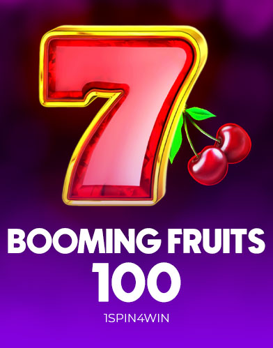 Booming Fruits 100