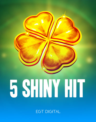 5 Shiny Hit