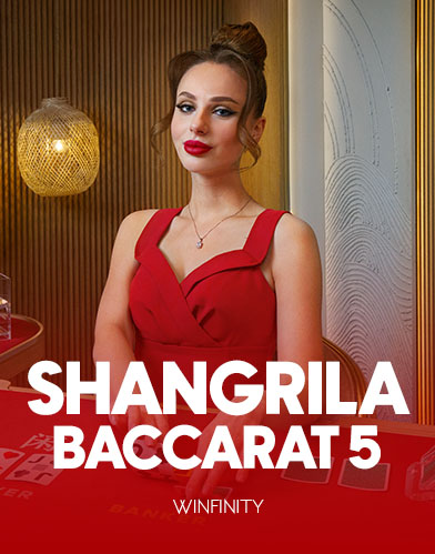Shangrila Baccarat 5