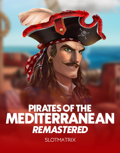 Pirates of the Mediterranean Remastered