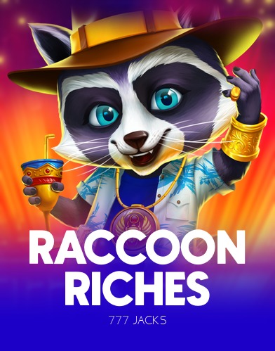 Raccoon Riches