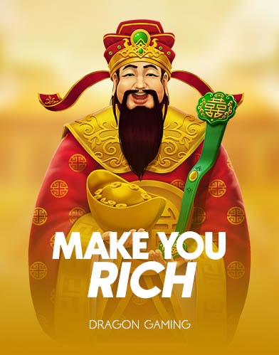 Make You Rich