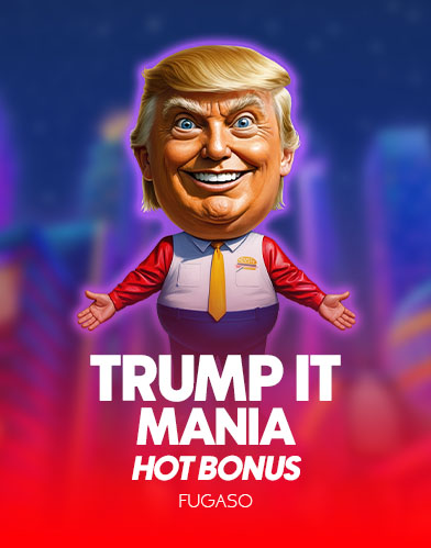 TRUMP IT MANIA: HOT BONUS