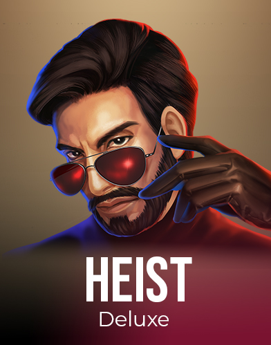 Heist Deluxe