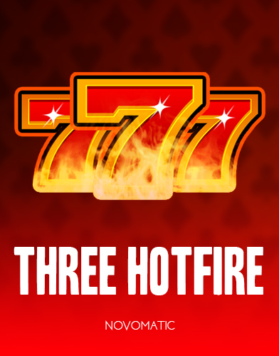 Three Hotfire