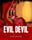 Evil Devil
