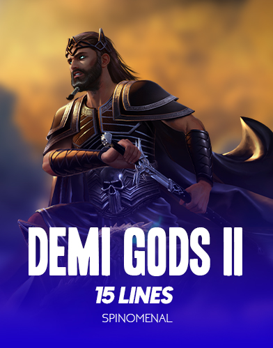 Demi Gods 2 - 15 Lines