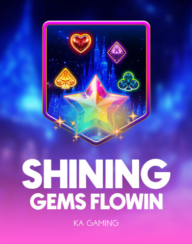 Shining Gems Flowin