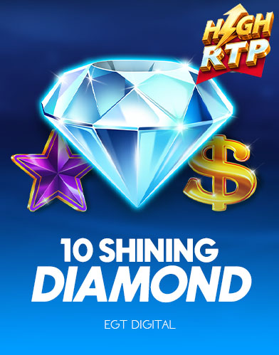 10 Shining Diamond High RTP
