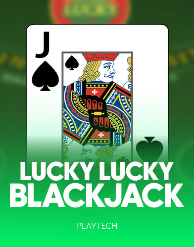 Lucky Lucky Blackjack
