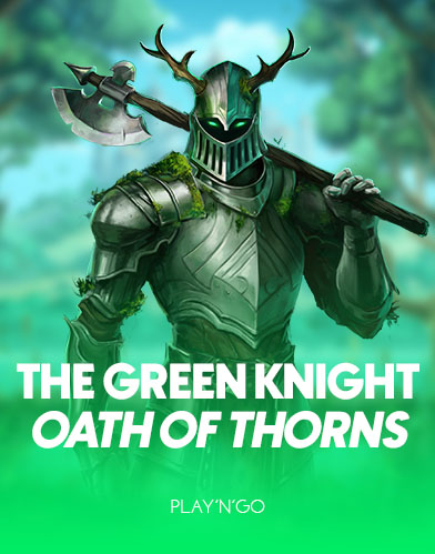 The Green Knight Oath of Thorns