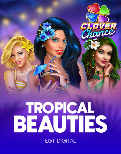 Tropical Beauties