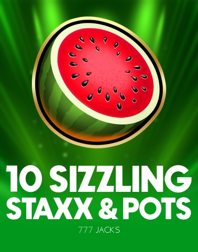 10 Sizzling Staxx & Pots