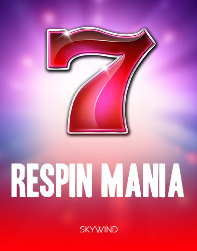 Respin Mania