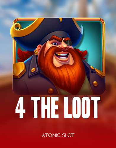 4 The Loot
