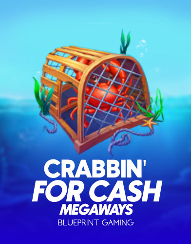 Crabbin’ For Cash Megaways
