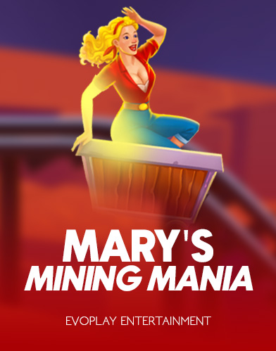 Mary’s Mining Mania