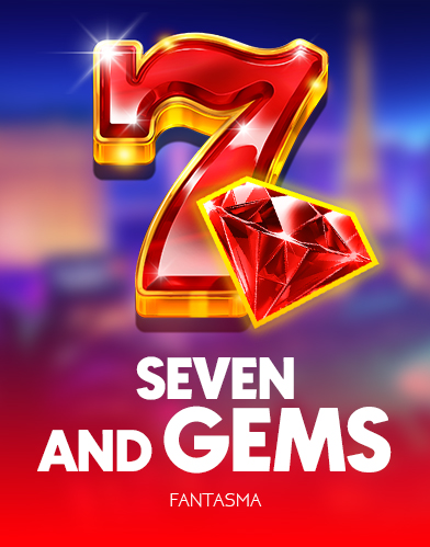 Seven and Gems