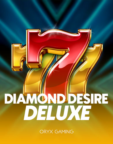 Diamond Desire Deluxe
