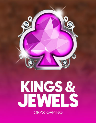 Kings and Jewels