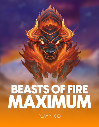  Beasts of Fire Maximum