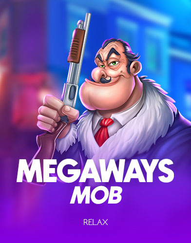 Megaways Mob