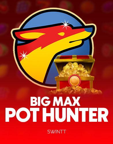 Big Max Pot Hunter