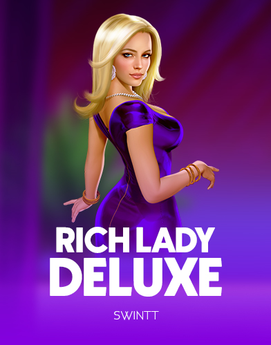 Rich Lady Deluxe